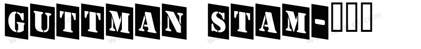 Guttman Stam字体转换